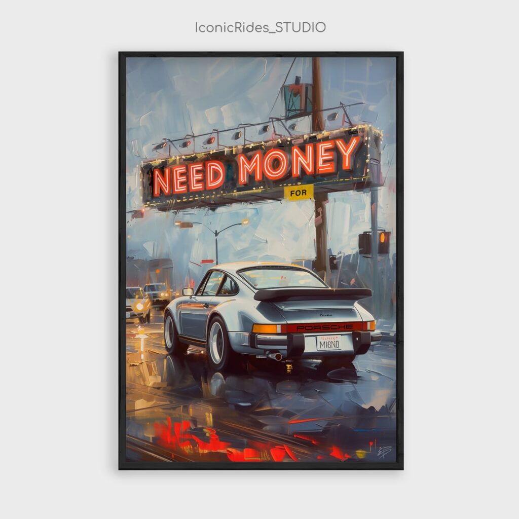 Need Money for Porsche